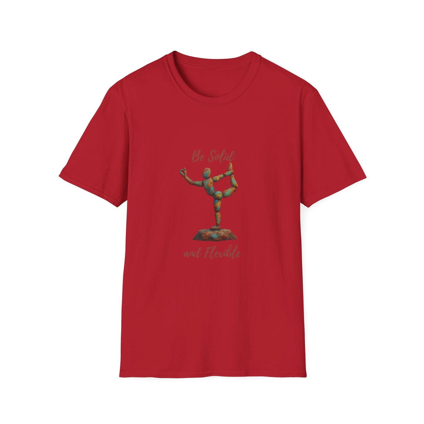 Inspirational Unisex Softstyle T-Shirt - "Be Solid and Flexible"
