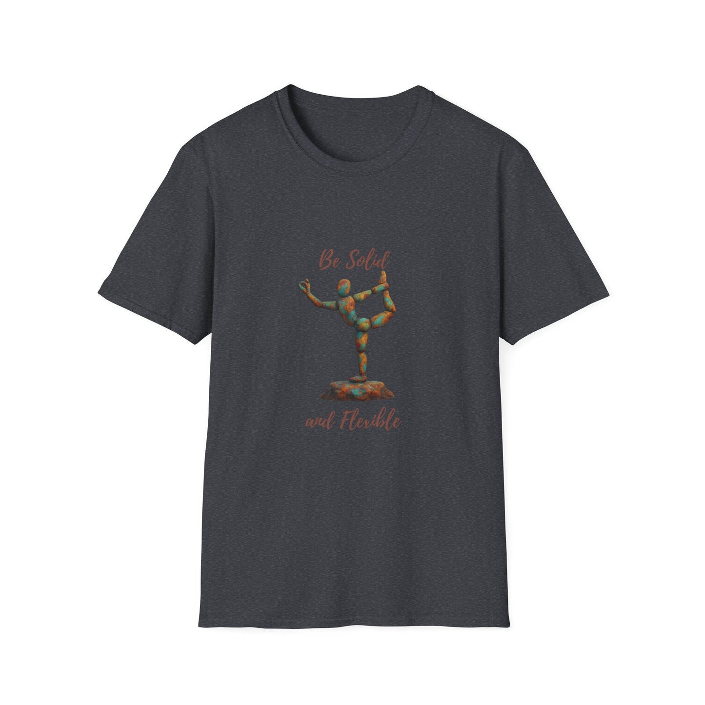Inspirational Unisex Softstyle T-Shirt - "Be Solid and Flexible"