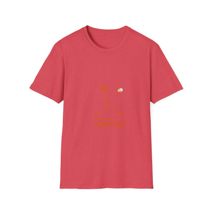 Baseball Is My Life Unisex T-Shirt, Perfect for Sports Lovers, Casual Wear, Gifts for Baseball Fans, Athletic Tee