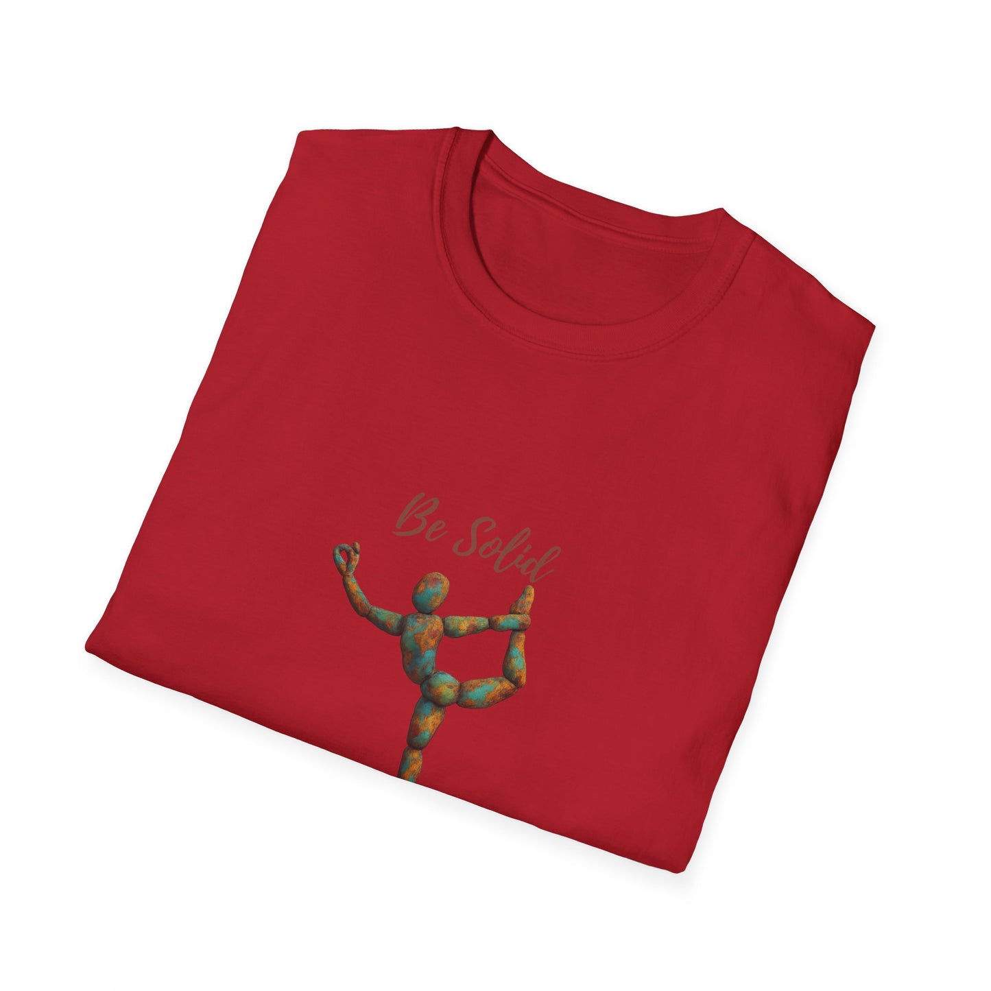 Inspirational Unisex Softstyle T-Shirt - "Be Solid and Flexible"