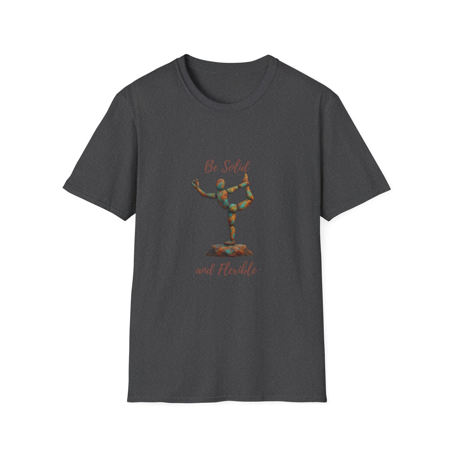 Inspirational Unisex Softstyle T-Shirt - "Be Solid and Flexible"