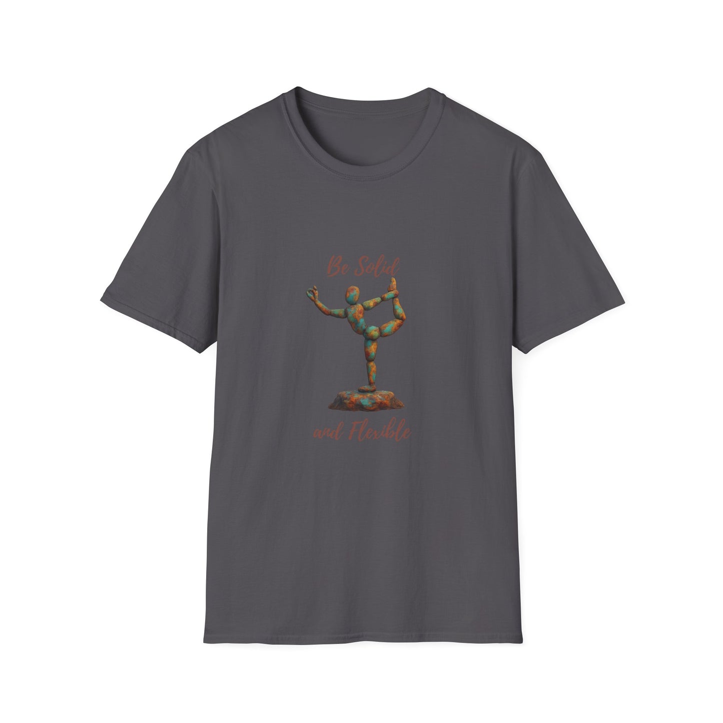 Inspirational Unisex Softstyle T-Shirt - "Be Solid and Flexible"