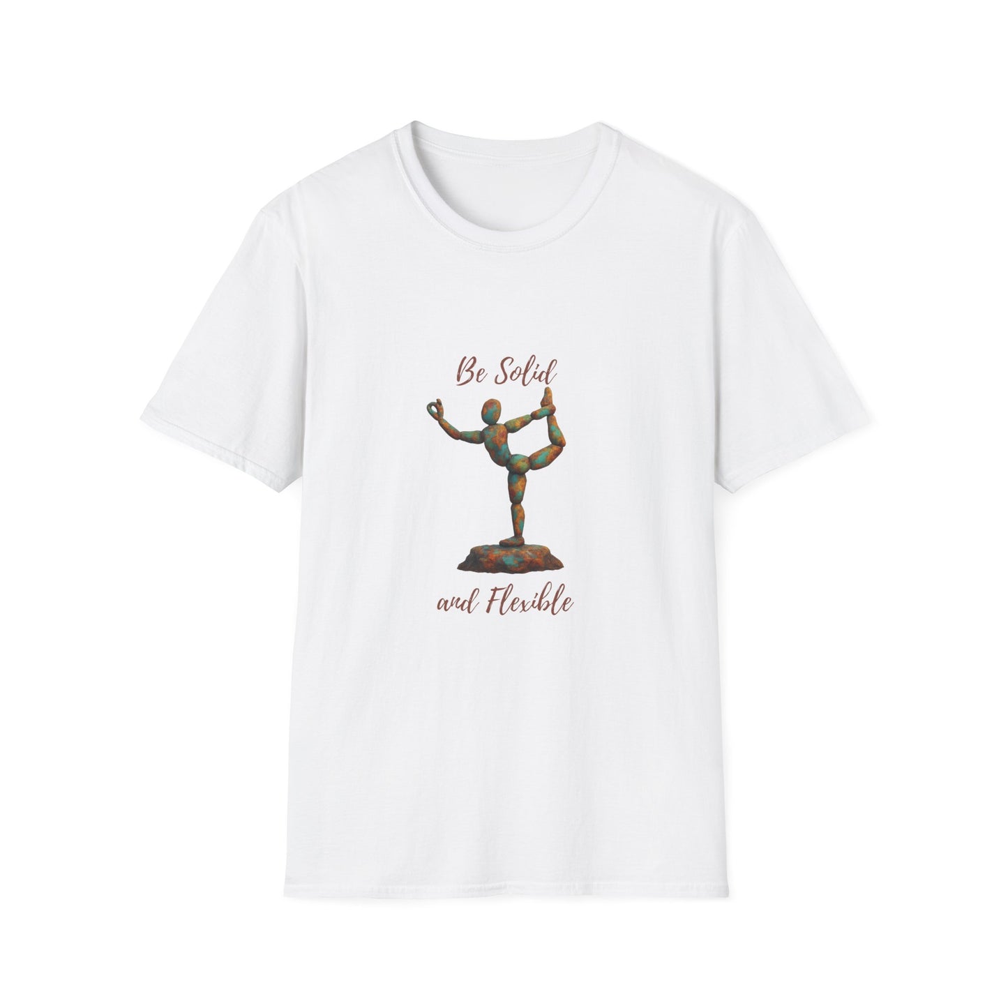 Inspirational Unisex Softstyle T-Shirt - "Be Solid and Flexible"