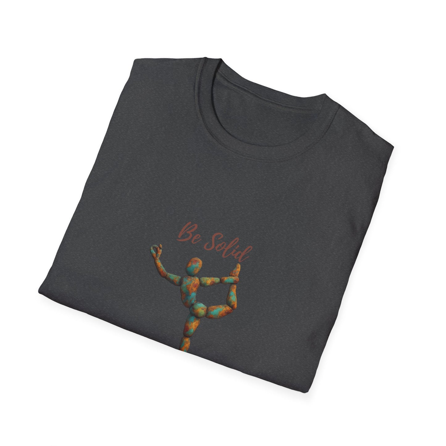Inspirational Unisex Softstyle T-Shirt - "Be Solid and Flexible"