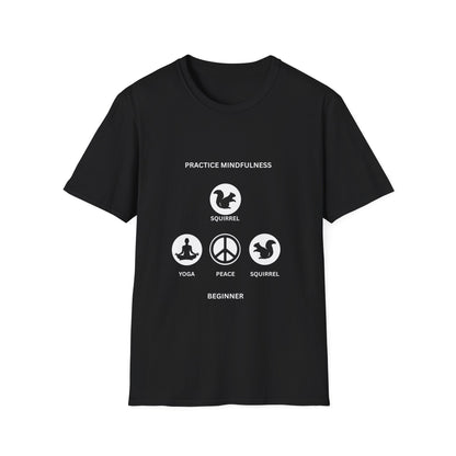 Mindfulness Squirrel T-Shirt, Yoga Tee, Peaceful Apparel, Beginner's Mind, Gift for Yogis, Meditation Shirt