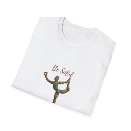 Inspirational Unisex Softstyle T-Shirt - "Be Solid and Flexible"