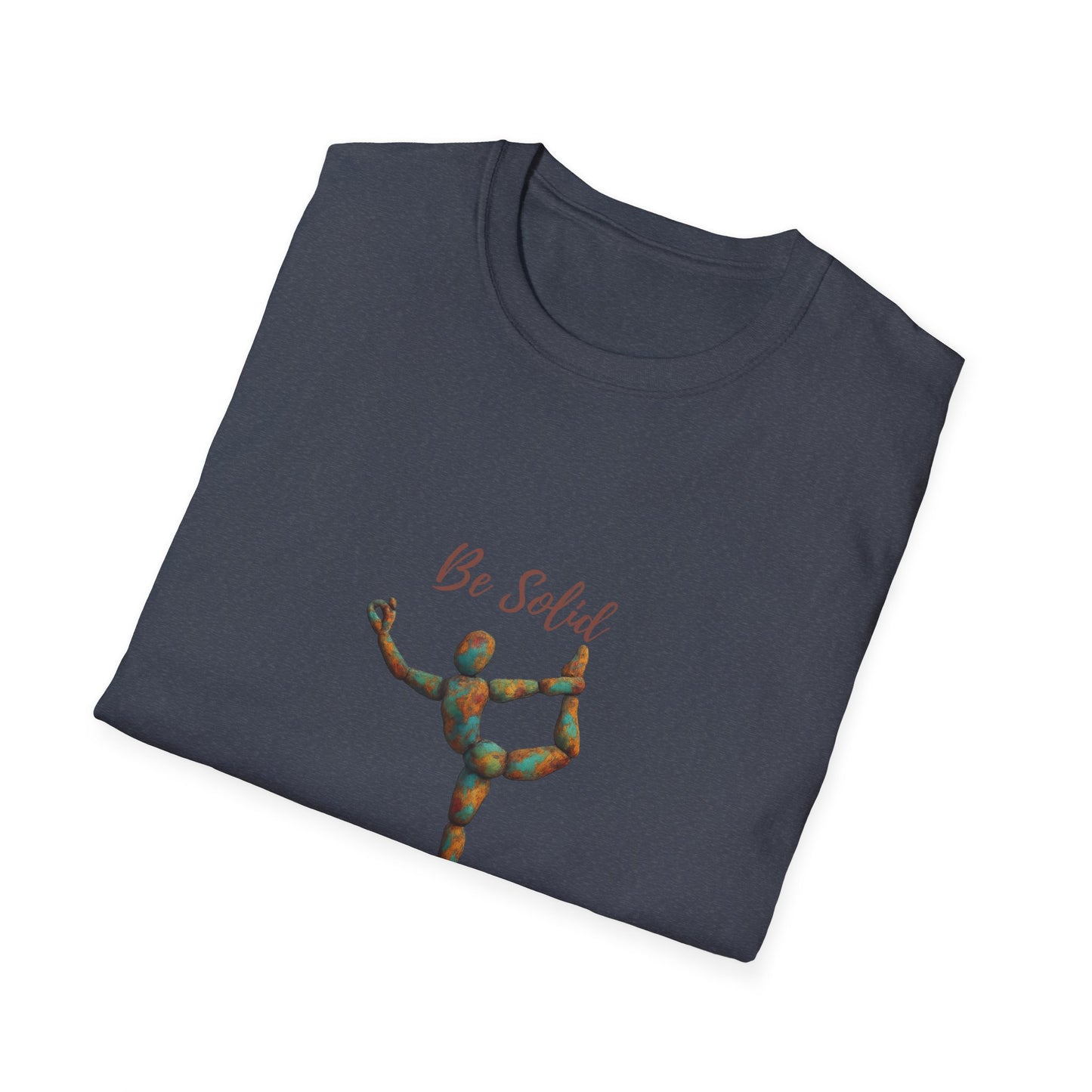 Inspirational Unisex Softstyle T-Shirt - "Be Solid and Flexible"