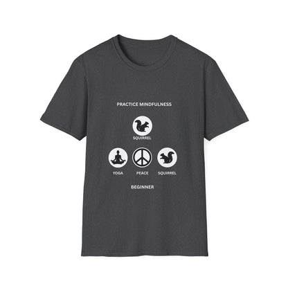 Mindfulness Squirrel T-Shirt, Yoga Tee, Peaceful Apparel, Beginner's Mind, Gift for Yogis, Meditation Shirt